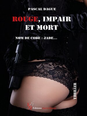 cover image of Rouge, impair et mort